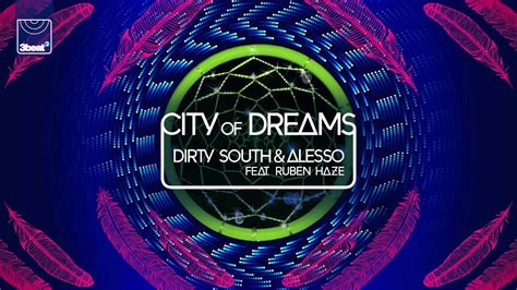 Dirty South & Alesso (ft. Ruben Haze) .